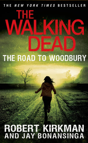 THE WALKING DEAD - THE ROAD TO WOODBURY SC NOVEL