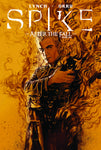 SPIKE AFTER THE FALL TP VOL 01