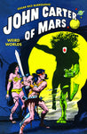 JOHN CARTER OF MARS WEIRD WORLDS TP (C: 0-1-2)