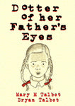 DOTTER OF HER FATHERS EYES HC (C: 0-1-2)