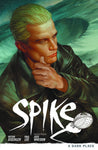 BTVS SPIKE TP VOL 01 DARK PLACE (C: 0-1-2)