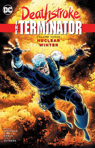 DEATHSTROKE THE TERMINATOR TP VOL 03 NUCLEAR WINTER (RES)