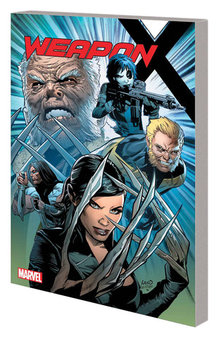 WEAPON X TP VOL 01 WEAPONS OF MUTANT DESTRUCTION PRELUDE