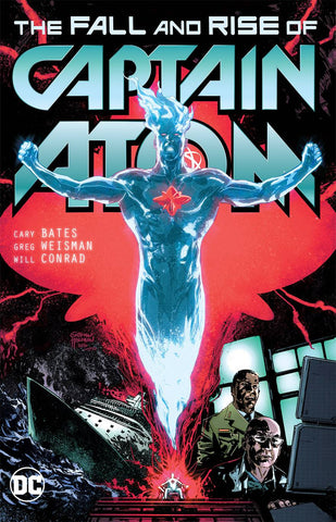 CAPTAIN ATOM THE FALL AND RISE OF CAPTAIN ATOM TP
