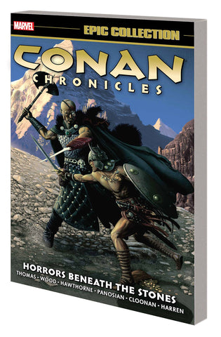CONAN CHRONICLES EPIC COLLECTION TP HORRORS BENEATH STONES
