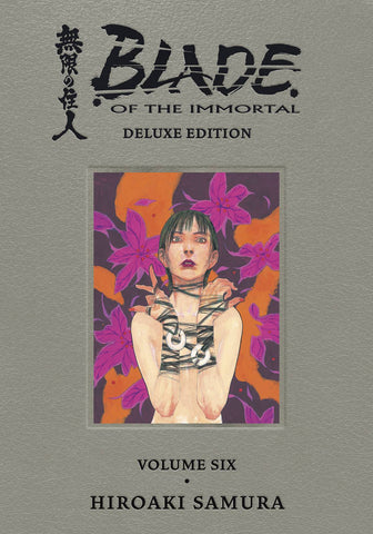BLADE OF IMMORTAL DLX ED HC VOL 06 (MR) (C: 1-1-2)